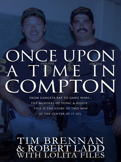 Title details for Once Upon a Time in Compton by Tim Brennan - Wait list